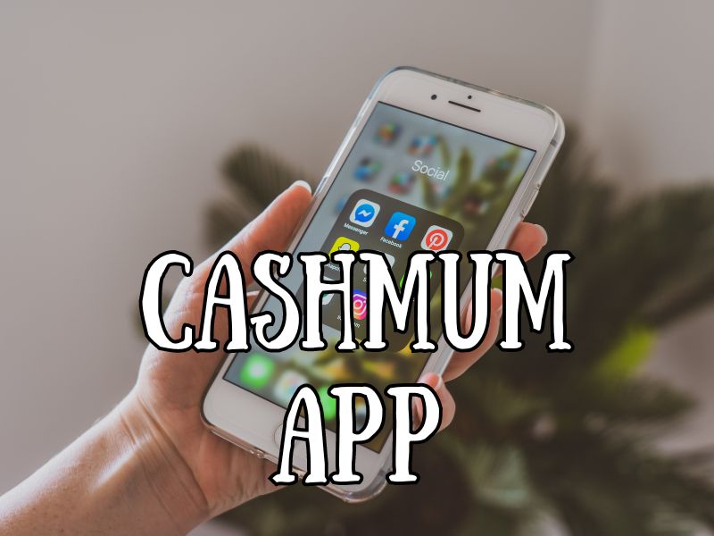 cashmum app